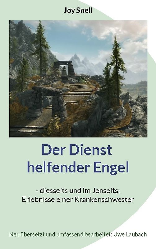 Der Dienst helfender Engel