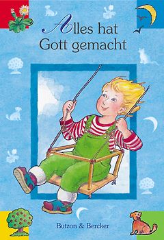 Alles hat Gott gemacht