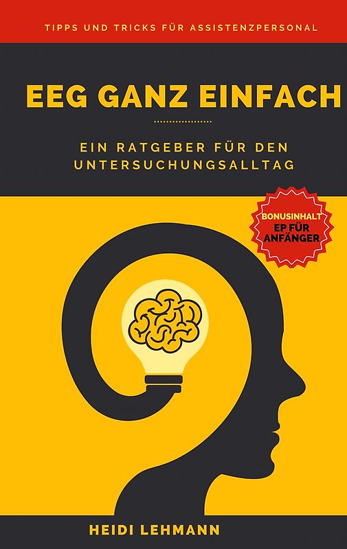 Elektroenzephalographie ganz einfach