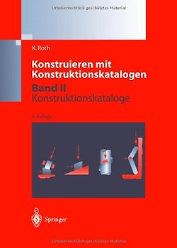 Konstruieren mit Konstruktionskatalogen