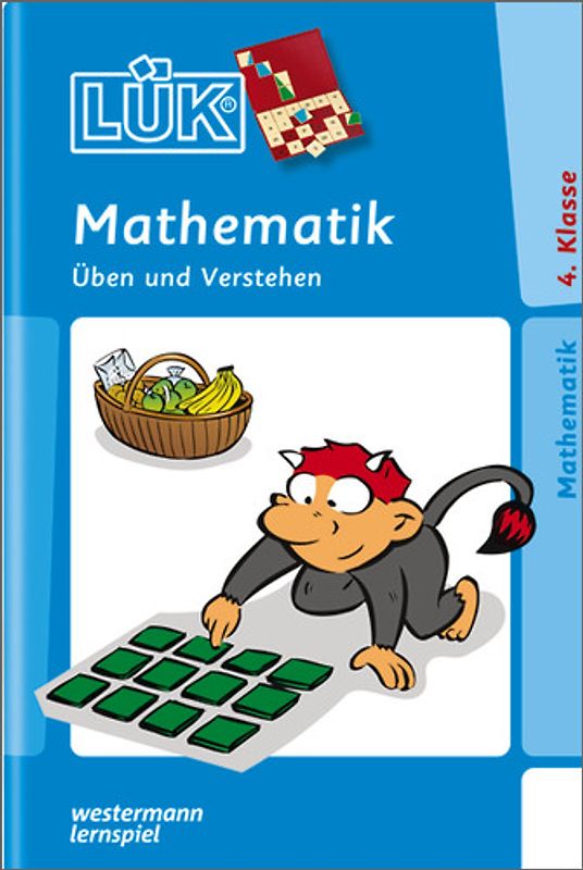 LÜK. Mathematik 4: 4. Klasse Üben und Verstehen