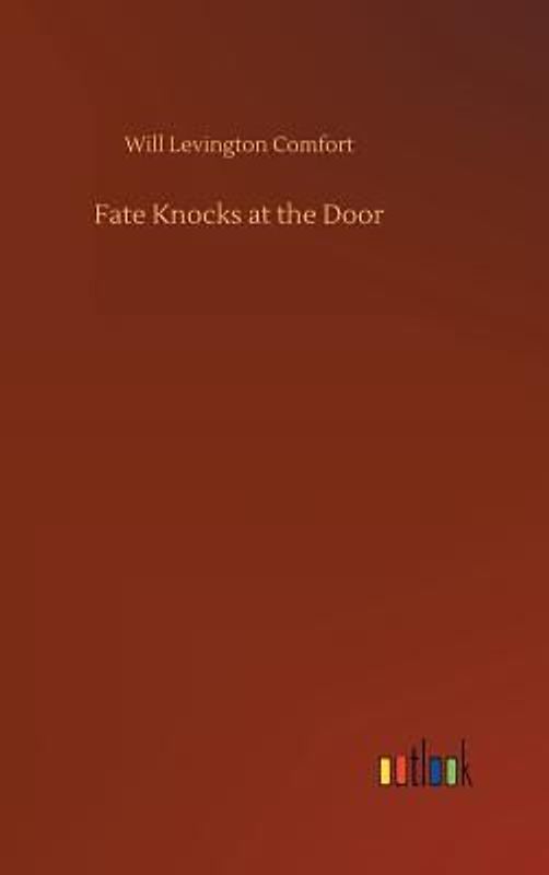 Fate Knocks at the Door