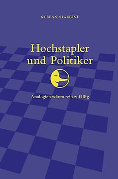 Hochstapler und Politiker