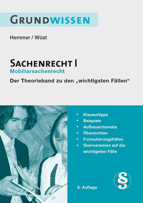 Grundwissen - Sachenrecht I