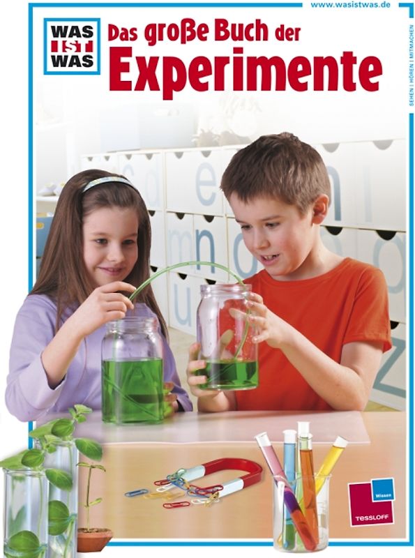 Was ist was: Das große Buch der Experimente