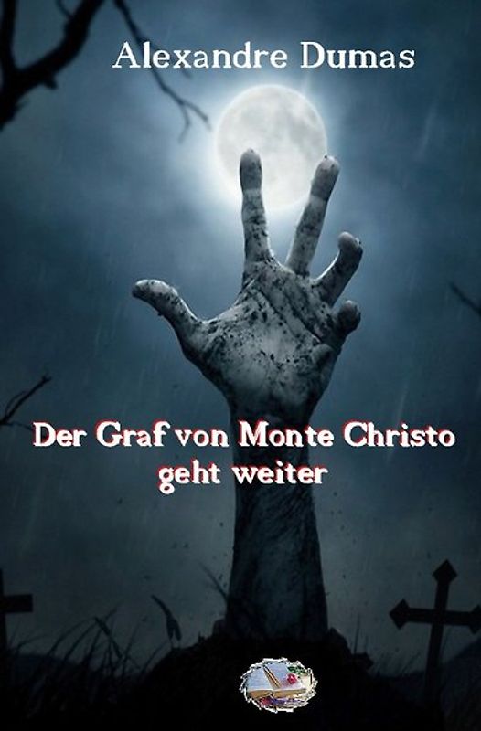 Der Graf von Monte Christo geht weiter
