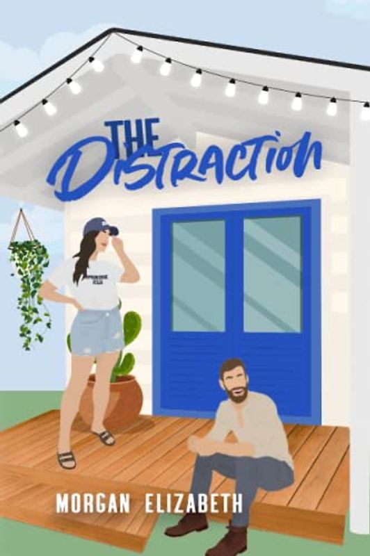 The Distraction (Springbrook Hills Series, Band 1)