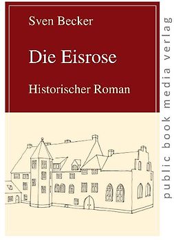 Die Eisrose