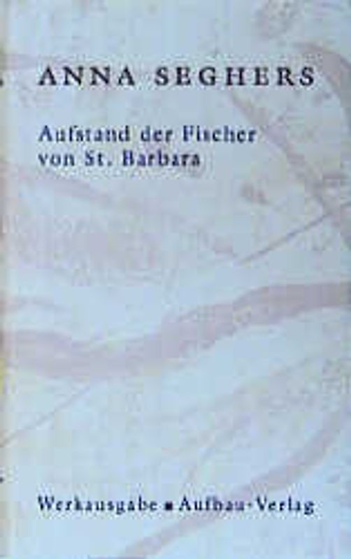 Aufstand der Fischer von St. Barbara