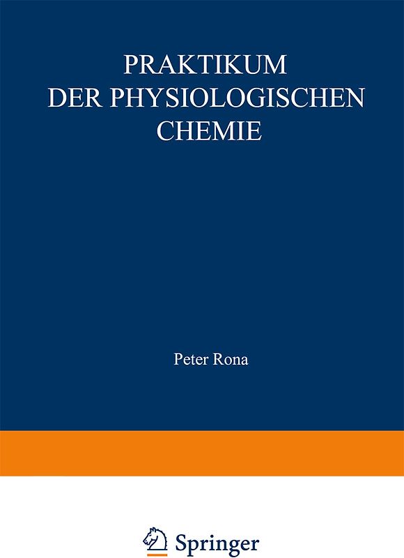 Praktikum der physiologischen Chemie