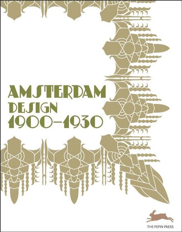 Amsterdam  Design 1900 - 1930