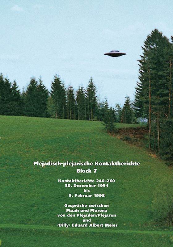 Plejadisch-plejarische Kontaktberichte - Block 7