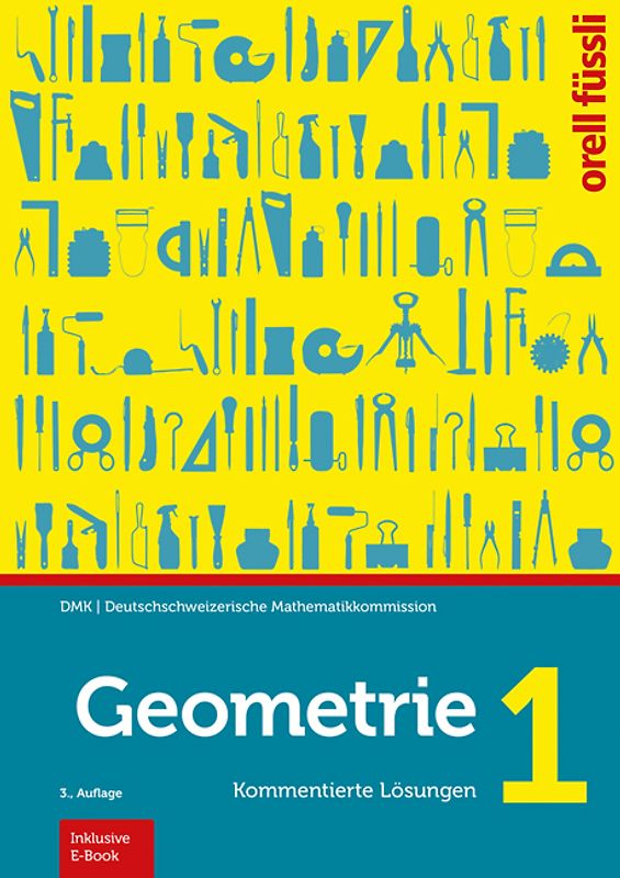 Geometrie 1 - Kommentierte Lösungen