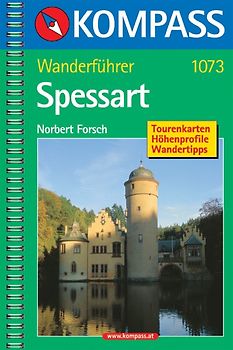 Spessart. Wanderführer mit Tourenkarten, Höhenprofilen und Wandertipps