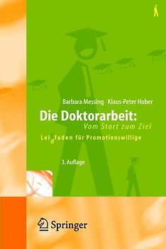 Die Doktorarbeit: Vom Start zum Ziel