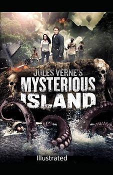 The Mysterious Island Illustrated