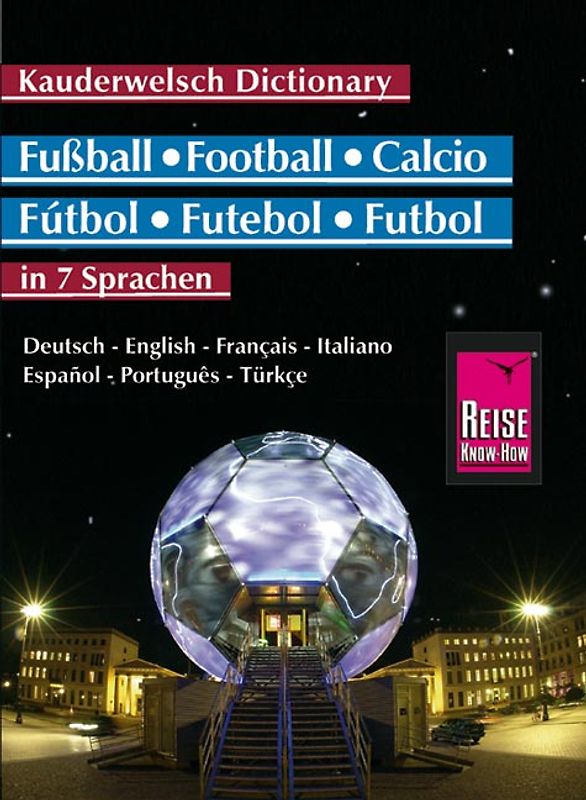 Reise Know-How Fussball-Wörterbuch in 7 Sprachen