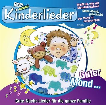 Kinderliederbande - Meine Ersten Kinderlieder-Guter Mond...