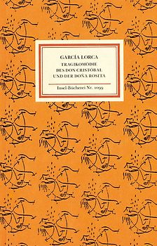 Tragikomödie des Don Cristóbal und der Doña Rosita