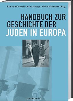 Handbuch zur Geschichte der Juden in Europa