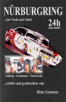 Nürburgring bei Nacht und Nebel