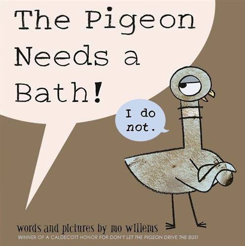 Pigeon Needs a Bath - Willems, Mo