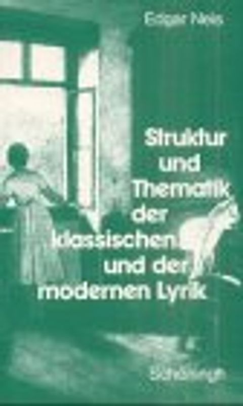 Struktur und Thematik der klassischen und der modernen Lyrik