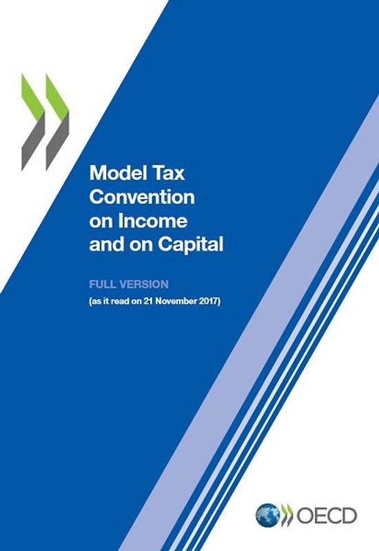 Model Tax Convention on Income and on Capital 2017 (Full Version)