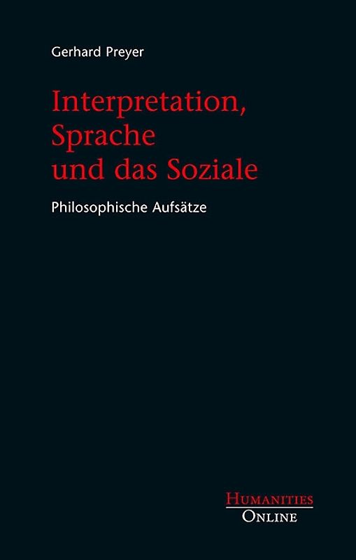 Interpretation, Sprache und das Soziale