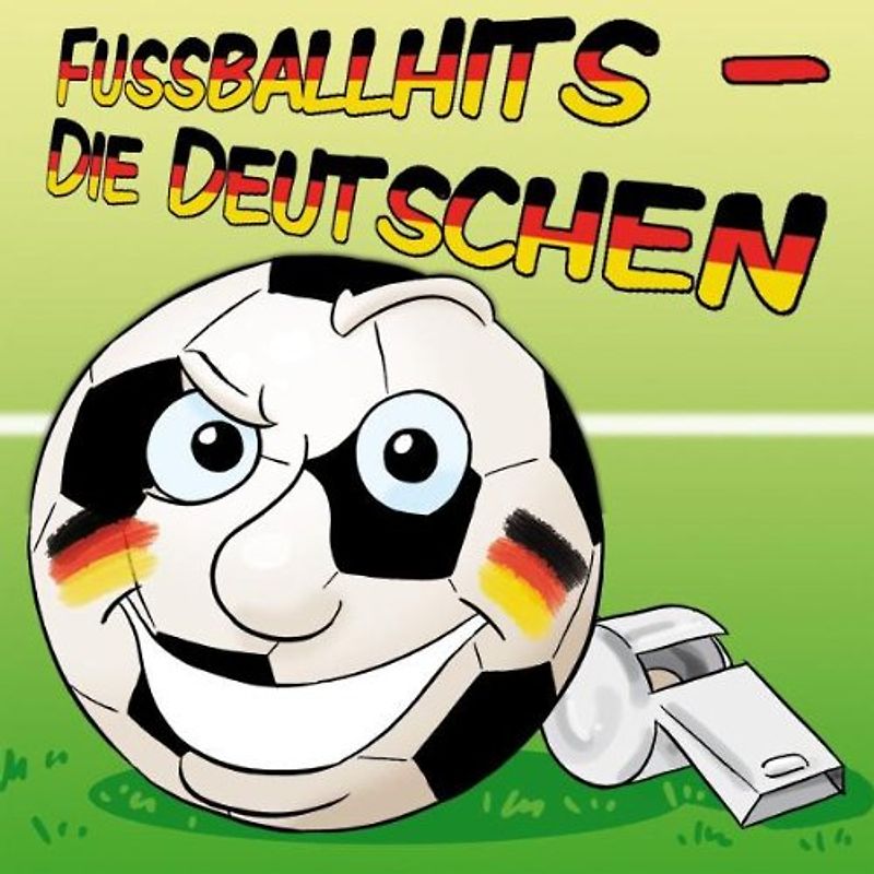 Fussball! - Fussballhits-die Deutschen