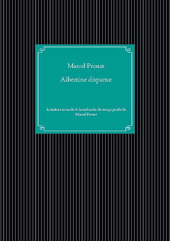 Albertine disparue