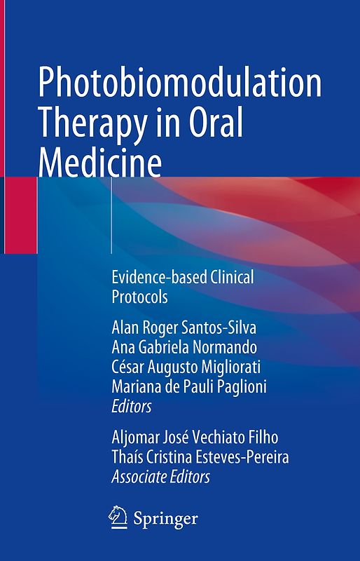 Photobiomodulation Therapy in Oral Medicine