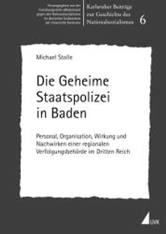 Die Geheime Staatspolizei in Baden