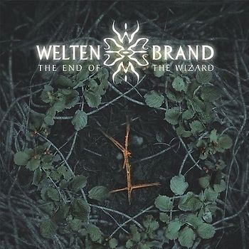 Weltenbrand - The End of the Wizard