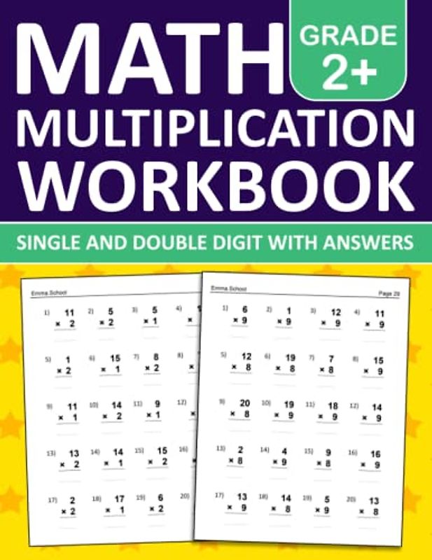 Math Workbook Multiplication For Grades 2+ | Single Digit And Double Digit Workbook With Answers: Multiplication practice workbook for 2nd grade,3rd ... multiplication workbook for kids ages 7+