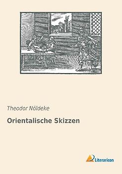Orientalische Skizzen