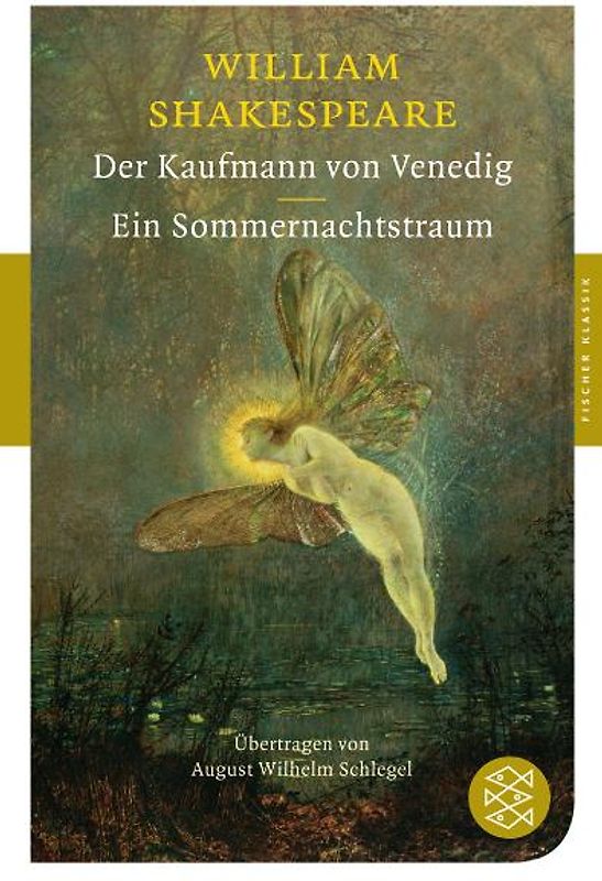 Der Kaufmann von Venedig / Ein Sommernachtstraum