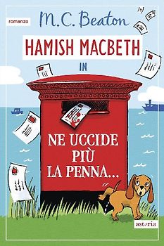 Ne uccide più la penna... I casi di Hamish Macbeth