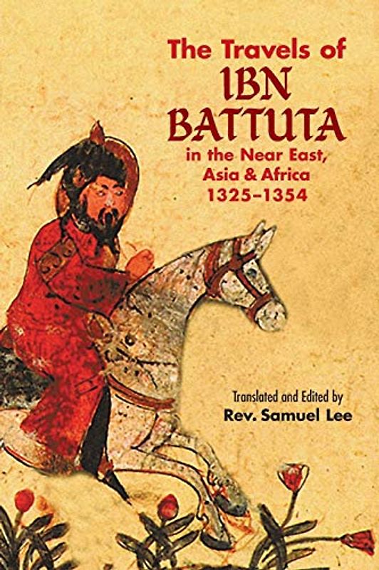 The Travels of IBN Battuta
