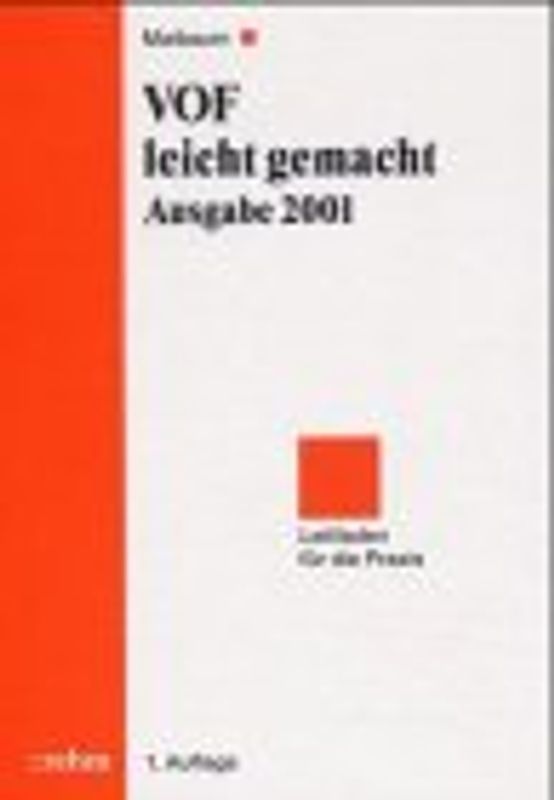 VOF - leicht gemacht. Leitfaden für die Praxis