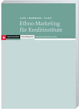 Ethno-Marketing für Kreditinstitute