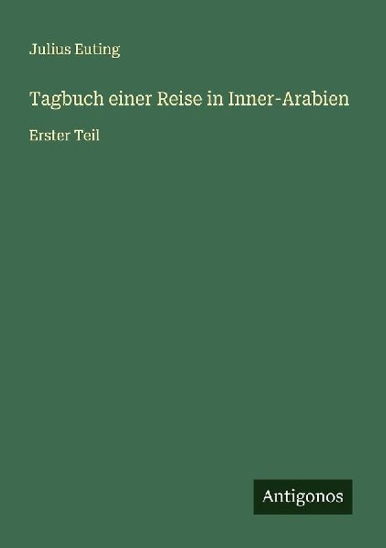 Tagbuch einer Reise in Inner-Arabien