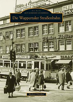 Die Wuppertaler Straßenbahn