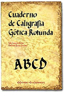 Cuaderno de caligrafía gótica rotunda