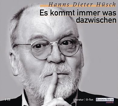 Es kommt immer was dazwischen