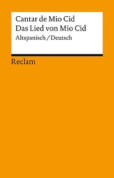 Cantar de Mio Cid / Das Lied von Mio Cid. Altspanisch/Deutsch