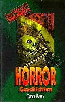 Die wirklich wahren Horror-Geschichten