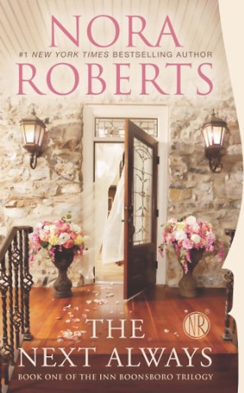 The Next Always: Book One of the Inn BoonsBoro Trilogy (The Inn Trilogy, Band 1) - Roberts, Nora