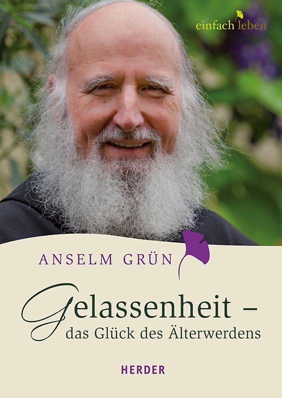 Gelassenheit - das Glück des Älterwerdens