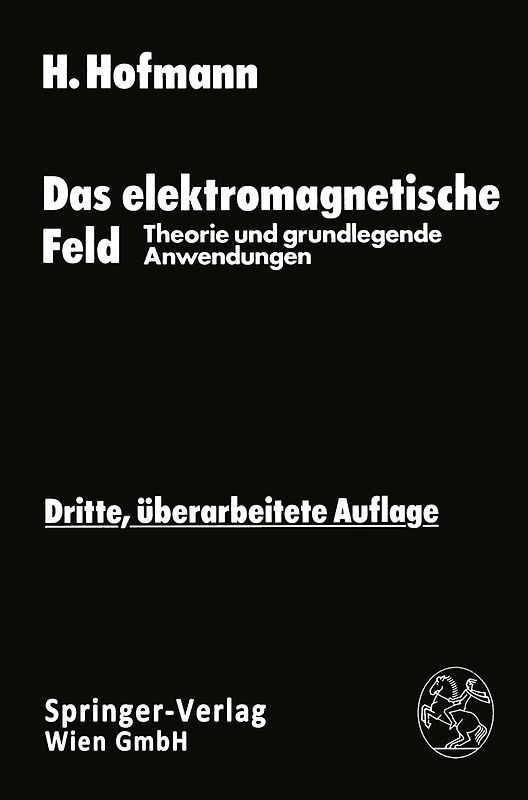 Das elektromagnetische Feld